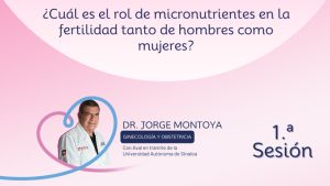 El rol de micronutrientes en la fertilidad de hombres y mujeres